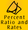 Percent, ratio & rates